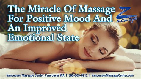 the miracle of massage for positive mood and an improved emotional state