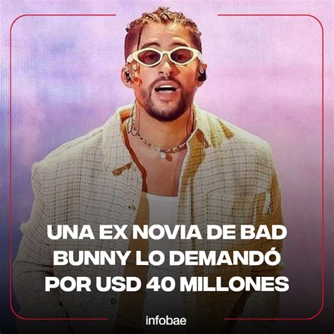 TeleShow on Twitter Una ex novia de Bad Bunny lo demandó por USD millones https infob ae