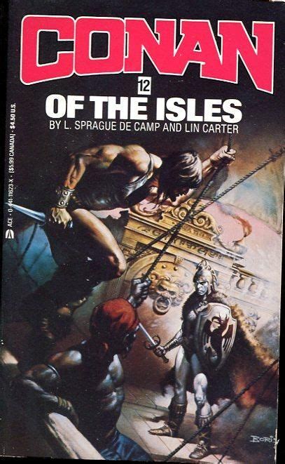 11623 X L Sprague De Camp And Lin Carter Conan Of The Isles Cover By