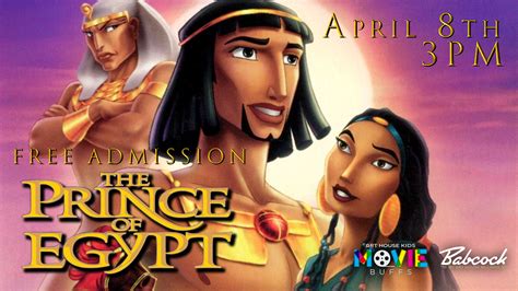 The Prince Of Egypt Free Admission • Movie Buffs Downtown Billings Alliance