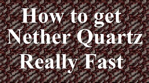 Where to find nether quartz in minecraft? Minecraft Tutorial - How to get Nether Quartz really fast ...
