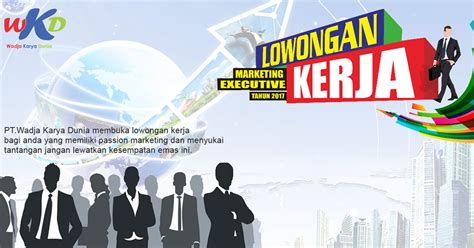 Check spelling or type a new query. Lowongan Kerja Sales Executive & Admin PT. Widja Inti ...