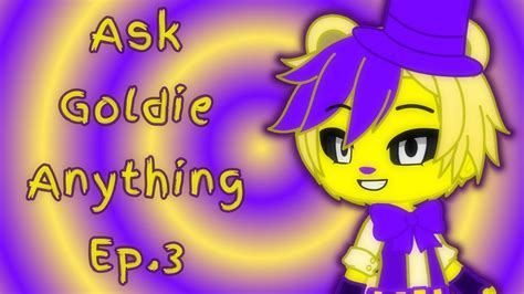 New Ask Goldie Anything Ep 3 Youtube