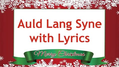 Auld Lang Syne Song With Lyrics Catholic Daily Readings
