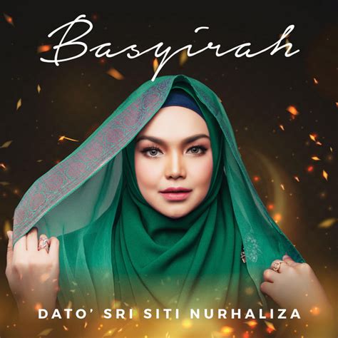 Basyirah Single By Dato Sri Siti Nurhaliza Spotify