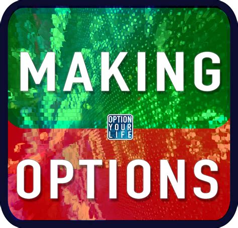 Making Options