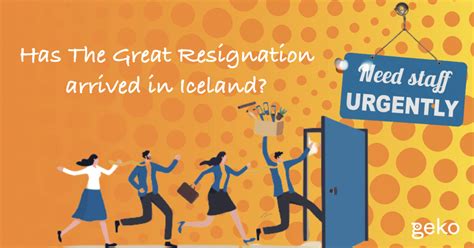 Indications That “the Great Resignation” Has Arrived In Iceland
