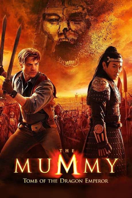 ‎the Mummy Tomb Of The Dragon Emperor 2008 Directed By Rob Cohen • Reviews Film Cast