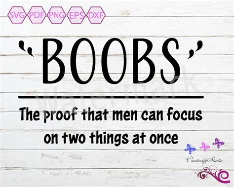 Boobs Svg The Proof That Men Can Focus Boob Man Boob Shirt Etsy