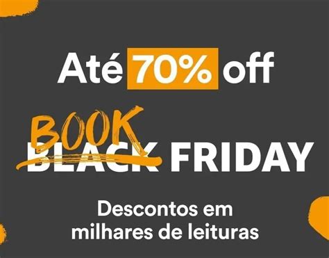 Book Friday Amazon Milhares De Livros Com AtÉ 70 De Desconto Wt