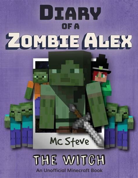 Diary Of A Minecraft Zombie Alex Diary Of A Minecraft Zombie Alex