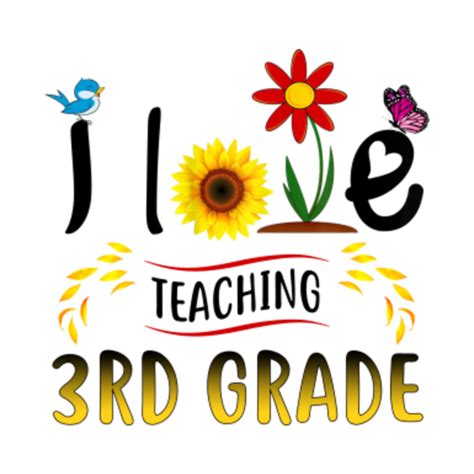 I Love Teaching 3rd Grade Floral Third Grade Teacher I Love Teaching
