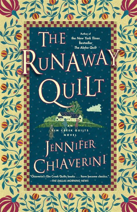 The Runaway Quilt Jennifer Chiaverini
