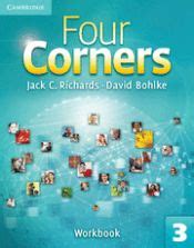 Four Corners Level Workbook Richards Jack C Bohlke David Cambridge
