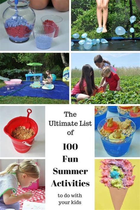 The Ultimate List Of 100 Fun Summer Activities To Do With Your Kids