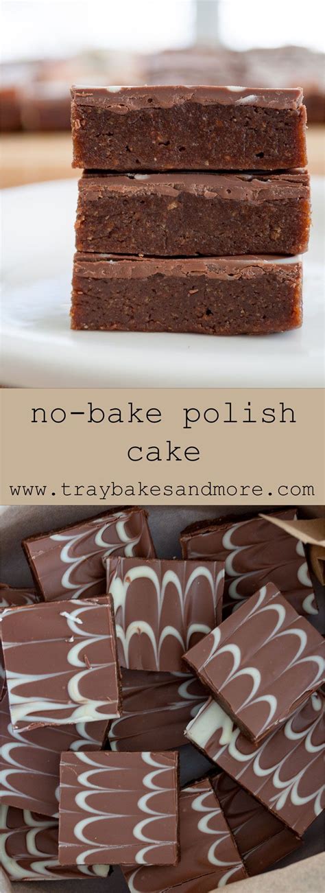 Tray bakes are the perfect solution for a quick and easy dinner. No-Bake Polish Cake - traybakes & more | Cake baking ...