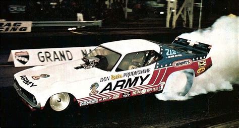 Don Prudhomme Army Funny Car Funny Car Drag Racing Funny Cars Auto
