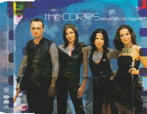The Corrs Would You Be Happy