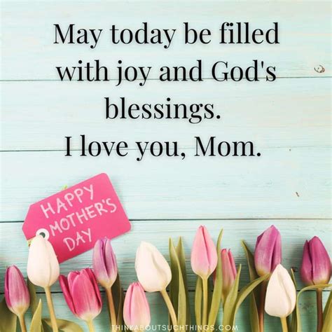 Beautiful Mothers Day Blessings To Share With Your Mom Think About Such Things