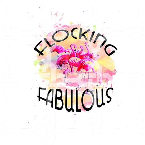 Flocking Fabulous Svg Fun Graphic Image Flamingo Instant Etsy Canada