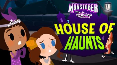 Disney Monstober House Of Haunts Youtube