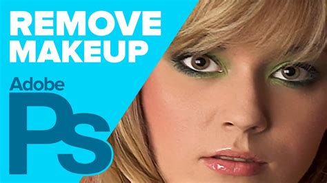 How To Remove Makeup In Photoshop Youtube