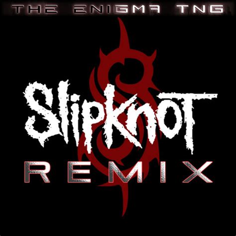 Stream Slipknot Psychosocial The Enigma Tng Remix By Theenigmatng