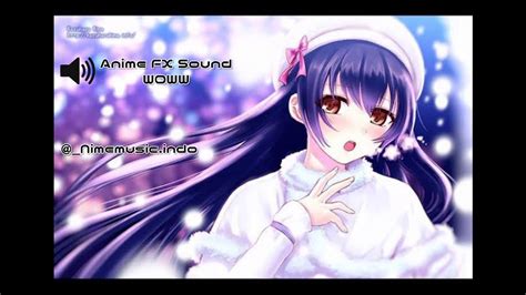 Sound Effect Anime Woww Youtube