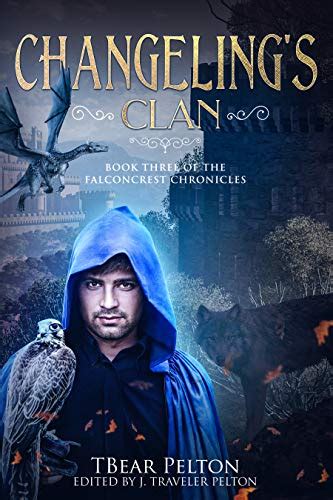 Changelings Clan Book Three Of The Falconcrest Chronicles Crave Books