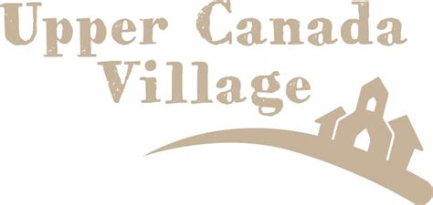 Upper Canada Village Attractions Ontario
