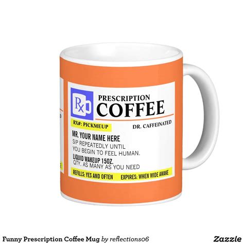 Funny Prescription Coffee Mug Mugs Coffee Mugs Funny