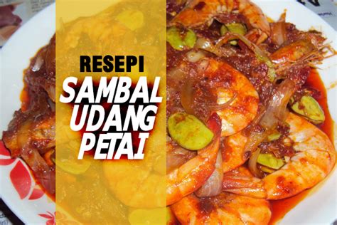 Gurih udang dan santan diselingi renyah segar potongan nanas. Resepi Udang Masak Merah Petai ~ Resep Masakan Khas