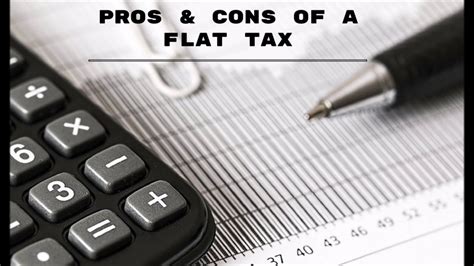Pros And Cons Of A Flat Tax By William Doonan Youtube