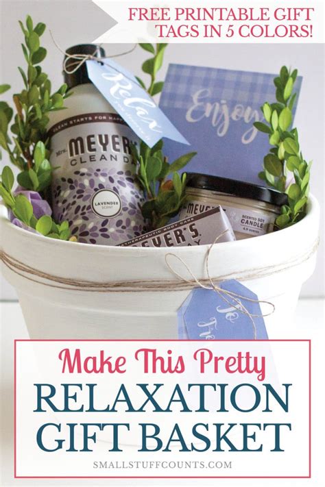 A Diy Relaxation T Basket With Free Printable T Tags Small