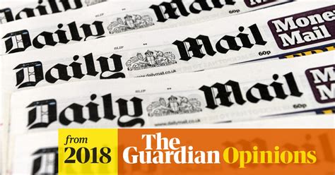 The Guardian View On The Daily Mail And Brexit A Very Public Shift