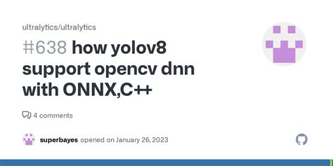 How Yolov Support Opencv Dnn With Onnx C Issue Ultralytics