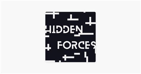 ‎hidden Forces On Apple Podcasts