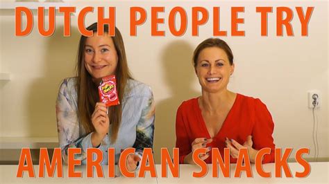 Keep in mind you can always use english as a. Dutch People Try American Snack Food - YouTube