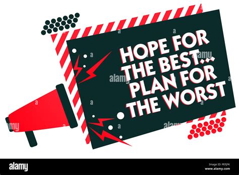 Handwriting Text Writing Hope For The Best Plan For The Worst