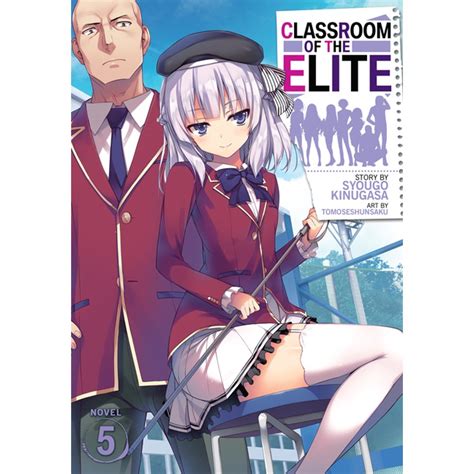 Classroom Of The Elite Light Novel 6 Classroom Of The Elite Light