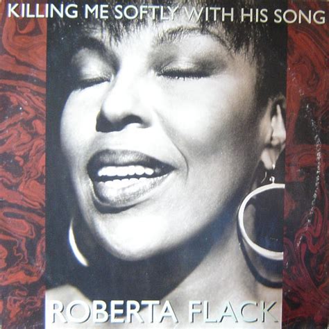 Roberta Flack Killing Me Softly With His Song 1996 Vinyl Discogs
