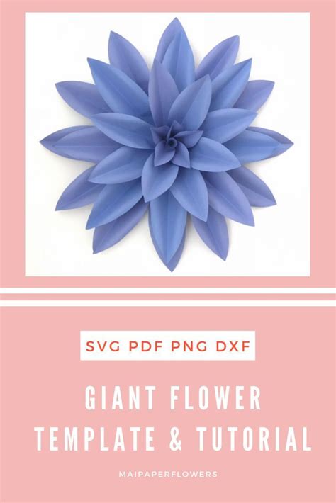 This Large Dahlia Svg And Printable Paper Flower Template Is Great For