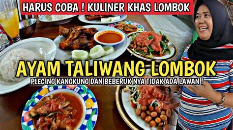 Langsung Dari Asalnya Kuliner Khas Lombok Ayam Bakar Taliwang Idn Rujukan News