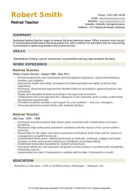 Create a professional resume with 8+ of our free resume templates. Retired Teacher Resume Samples | QwikResume