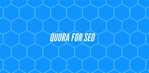 how to effectively leverage quora for seo a data driven practical guide