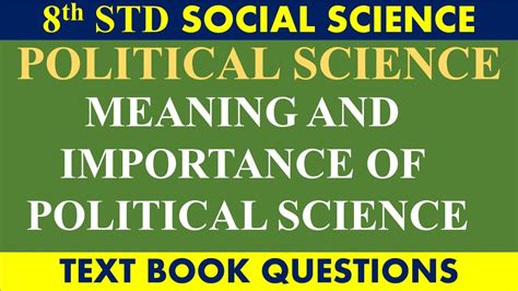 8th Std Social Science 1 Meaning And Importance Of Political Science