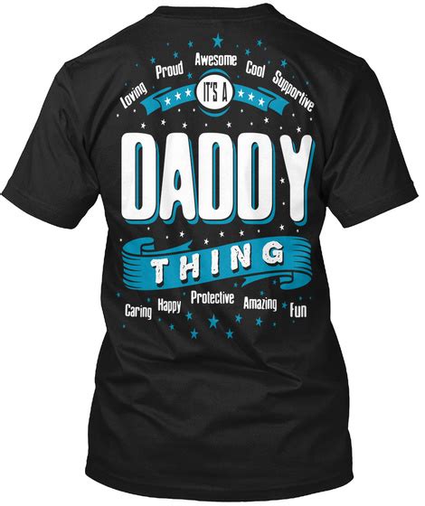 Its A Daddy Thing Its A Daddy Thing Loving Proud Awesome Cool