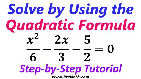 How To Solve Quadratic Equations Using The Quadratic Formula Step By