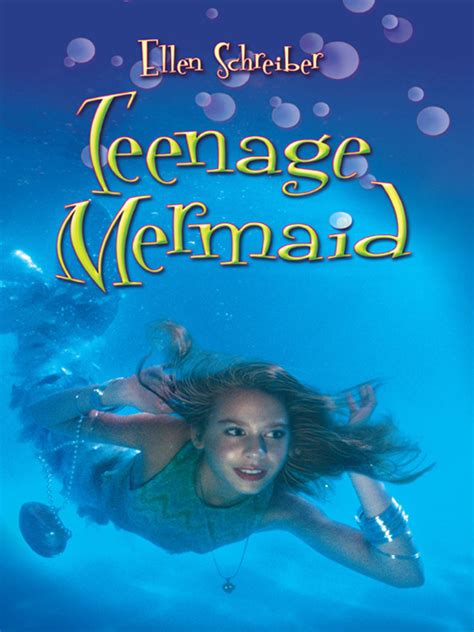 Teenage Mermaid Read Online Free Book By Ellen Schreiber At Readanybook