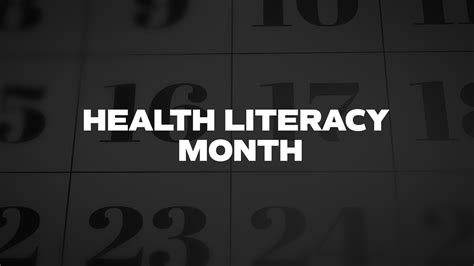 Health Literacy Month List Of National Days